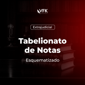 Tabelionato de Notas Esquematizado