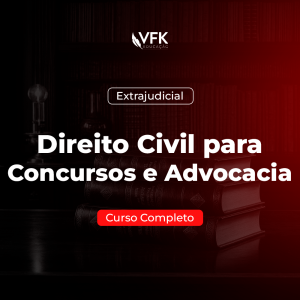Direito Civil para Concursos e Advocacia – Curso Completo