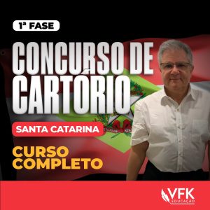 1ª Fase – Concurso de Cartório de Santa Catarina – Curso Completo