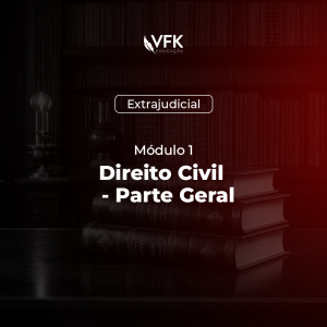 Curso Direito Civil Parte Geral – Módulo 1