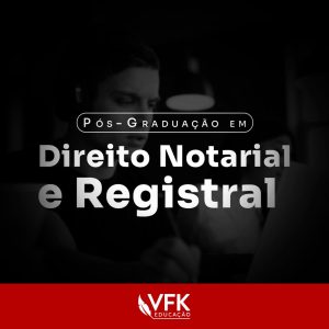 Pós Graduação em Direito Notarial e Registral