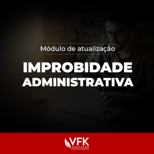 Improbidade Administrativa