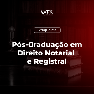 Pós Graduação em Direito Notarial e Registral