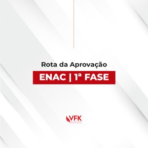 Rota da Aprovação – ENAC | 1ª Fase