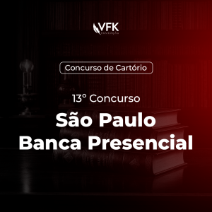 13º Concurso de Cartório – São Paulo – Banca Presencial