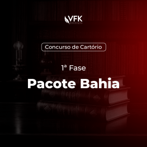 1ª Fase – Concurso de Cartório – Pacote Bahia (BA)