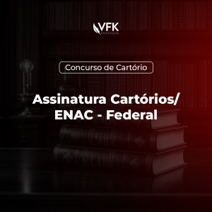 Assinatura  Cartórios/ENAC – Federal